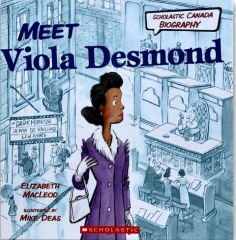 Scholastic Canadian Biography:  Meet Viola Desmond - Treasure Island Toys