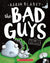 The Bad Guys Episode 6 Alien vs. Bad Guys - Treasure Island Toys