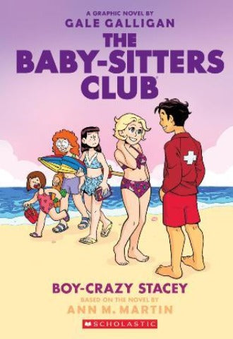 Baby-Sitters Club 7 Boy-Crazy Stacey, Graphic Novel - Treasure Island Toys
