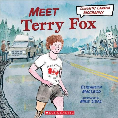 Scholastic Canadian Biography:  Meet Terry Fox - Treasure Island Toys