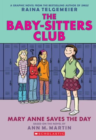 Baby-Sitters Club 3 Mary Anne Saves the Day, Graphic Novel - Treasure Island Toys