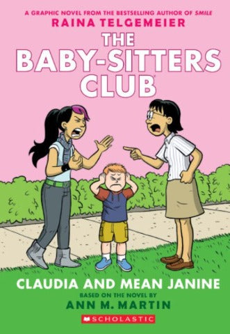 Baby-Sitters Club 4 Claudia and Mean Janine, Graphic Novel - Treasure Island Toys