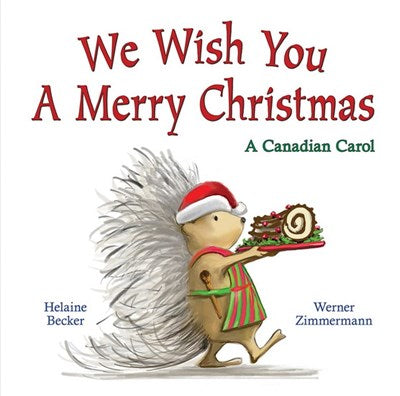 A Canadian Christmas Carol:  We Wish You a Merry Christmas - Treasure Island Toys